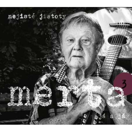 Já a já - Nejisté jistoty - CD