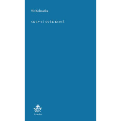 Skrytí svědkové