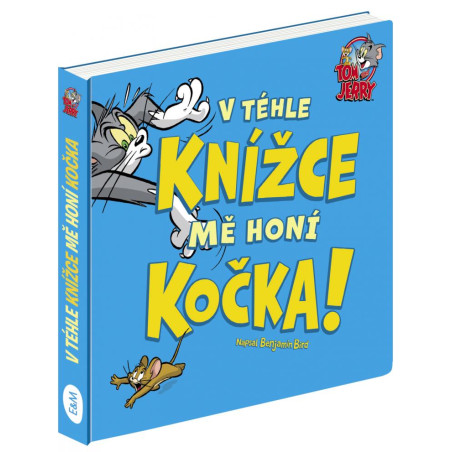 Tom a Jerry: V téhle knížce mě honí Kočka!