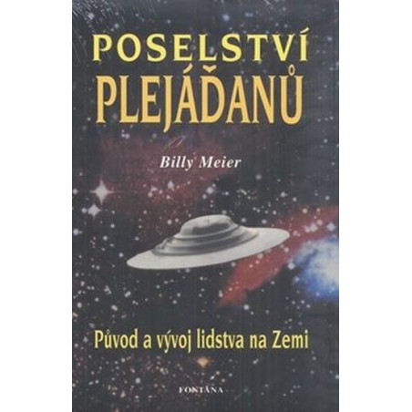 Poselství Plejáďanů - Původ a vývoj lidstva na Zemi
