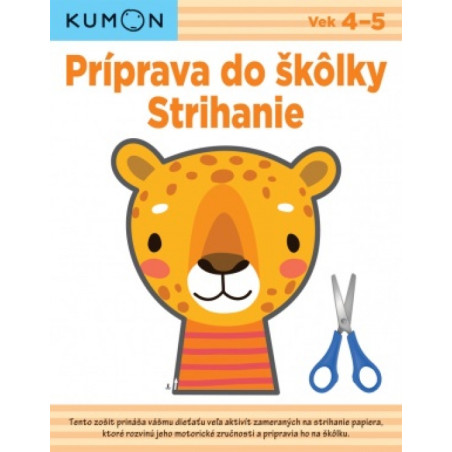 Strihanie - Príprava do škôlky