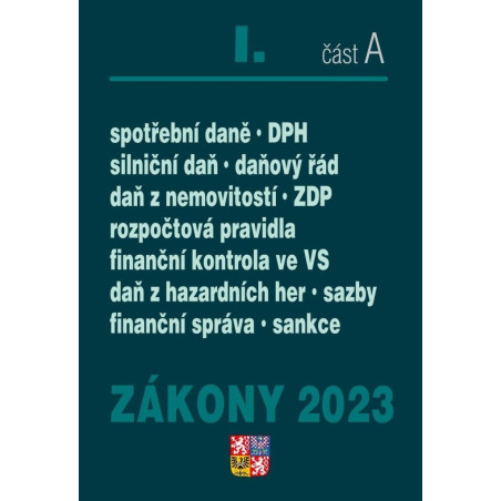 Zákony I A/2023 Daňové zákony