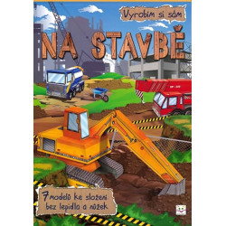 Vyrobím si sám - Na stavbě