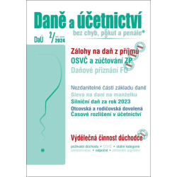 DaÚ 2/2024 Daňové přiznání FO - Zálohy na daň z příjmů, OSVČ a zúčtování zdravotního pojištění