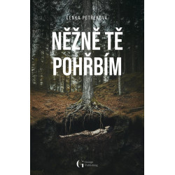 Něžně tě pohřbím