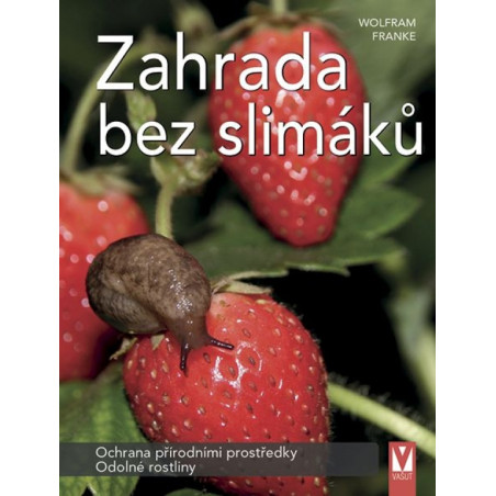 Zahrada bez slimáků