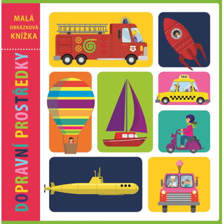 Dopravní prostředky - Malá obrázková kní