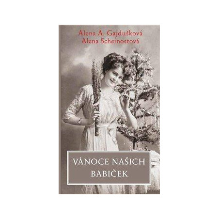 Vánoce našich babiček