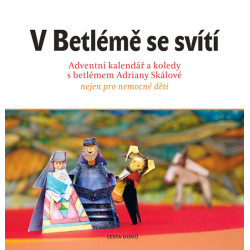 V Betlémě se svítí