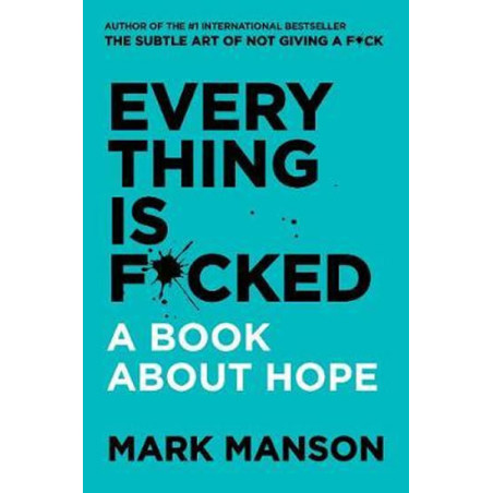 Everything Is Fucked