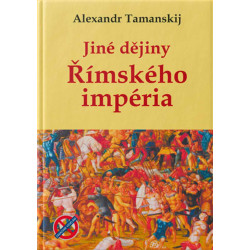 JINÉ DĚJINY ŘÍMSKÉHO IMPÉRIA