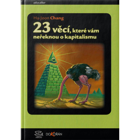 23 věcí, které vám neřeknou o kapitalismu