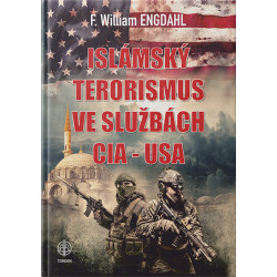 ISLÁMSKÝ TERORISMUS VE SLUŽBÁCH CIA-USA