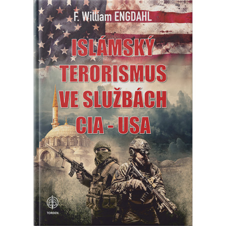 ISLÁMSKÝ TERORISMUS VE SLUŽBÁCH CIA-USA