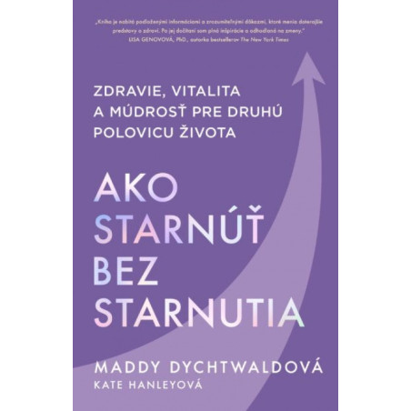 Ako starnúť bez starnutia