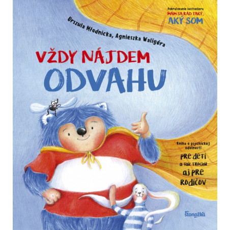 Vždy nájdem odvahu