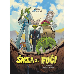 Škola je fuč