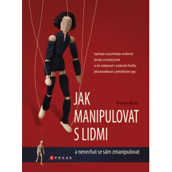 Jak manipulovat s lidmi
