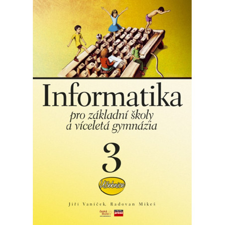 Informatika pro základní školy a víceletá gymnázia