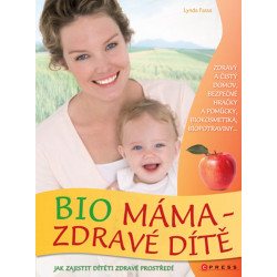 Bio máma - zdravé dítě