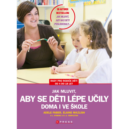 Jak mluvit, aby se děti lépe učily - doma i ve škole