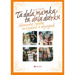 Ta dala mamka, ta dala dcérku