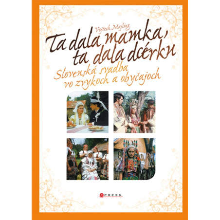 Ta dala mamka, ta dala dcérku