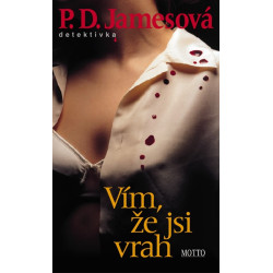 Vím,že jsi vrah