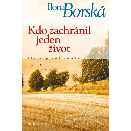 Kdo zachránil jeden život