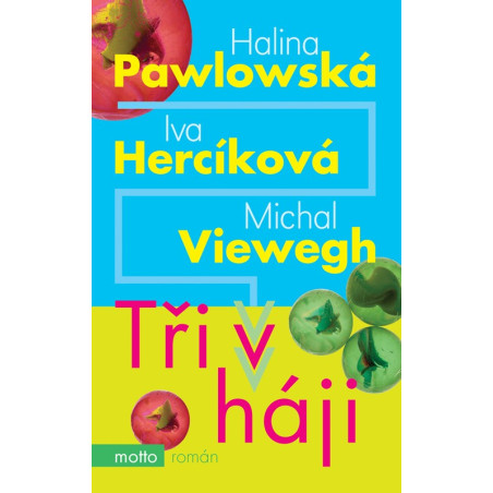 Tři v háji