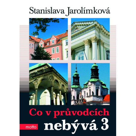 Co v průvodcích nebývá 3