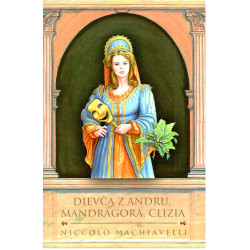 Dievča z Andru, Mandragora, Clizia