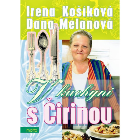 V kuchyni s Čirinou