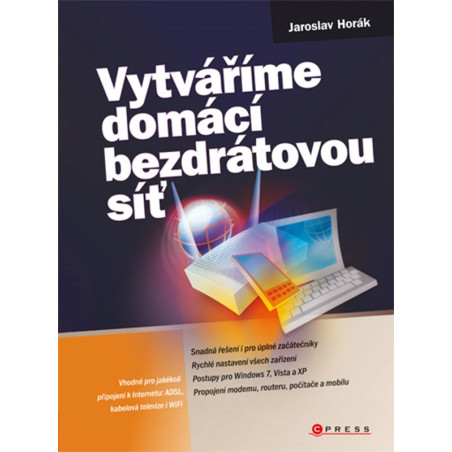Vytváříme domácí bezdrátovou síť