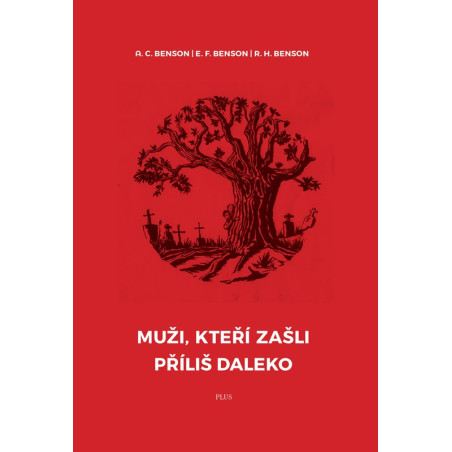 Muži, kteří zašli příliš daleko