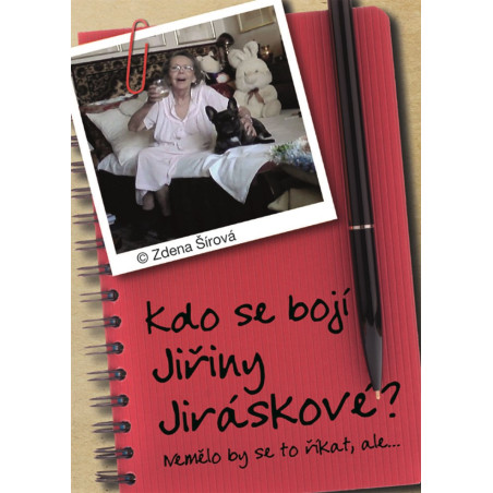 Kdo se bojí Jiřiny Jiráskové?