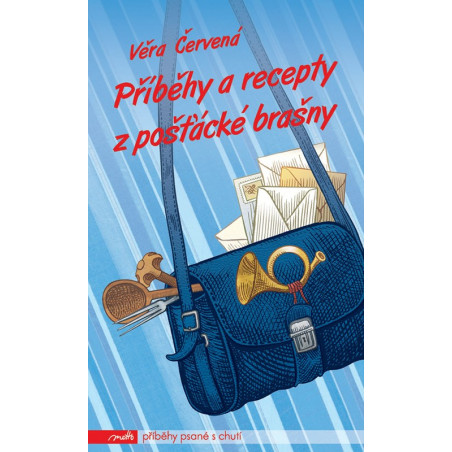 Příběhy a recepty z pošťácké brašny