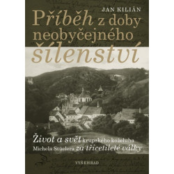 Příběh z doby neobyčejného šílenství