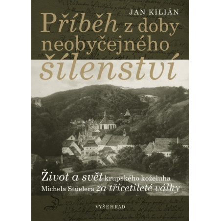 Příběh z doby neobyčejného šílenství