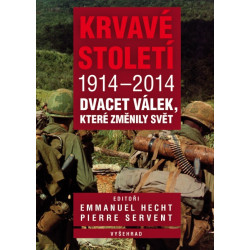 Krvavé století 1914-2014