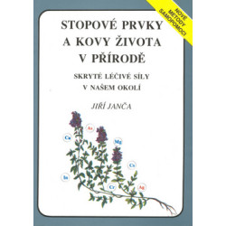 Stopové prvky a kovy života v přírodě