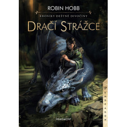 Kroniky Deštné divočiny – Dračí strážce