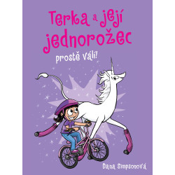 Terka a její jednorožec prostě válí!