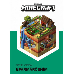 Minecraft - Sprievodca farmárčením