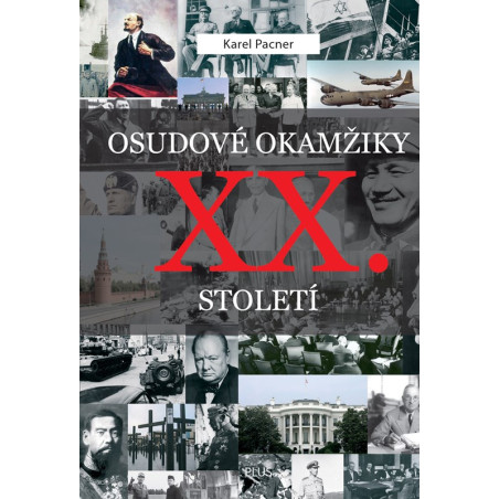 Osudové okamžiky XX. století