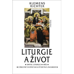 Liturgie a život