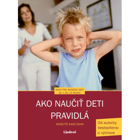 Ako naučiť deti pravidlá