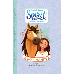 Spirit Volnost nadevše - Lucky: Můj deník