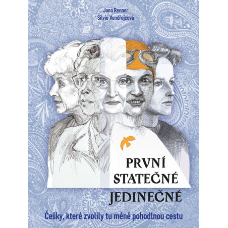 První - statečné - jedinečné