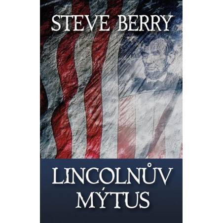Lincolnův mýtus